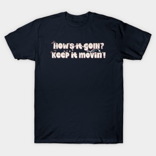 Motto for 2024 chit chat T-Shirt